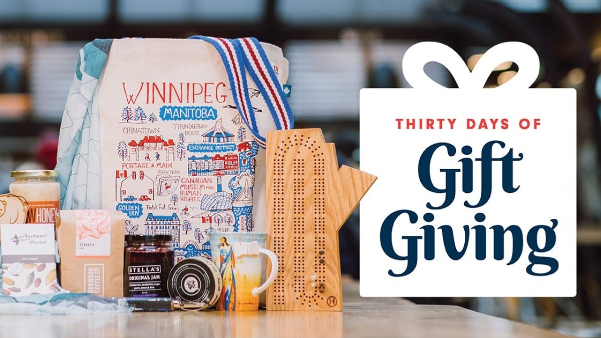 Tourism Winnipeg’s 30 Days of Gift Giving